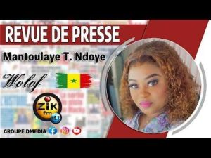 La revue de presse en wolof du lundi 07 Septembre 2026 avec Mantoulaye Th Ndoye