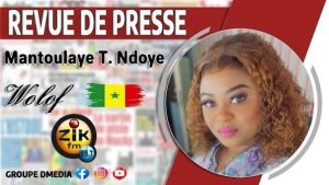 La revue de presse en wolof du mercredi 09 septembre 2026 avec Mantoulaye Th Ndoye
